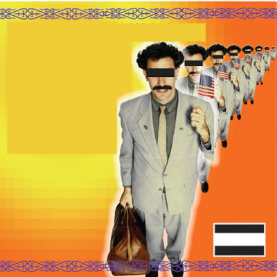 Various Artists - Borat: Cultural Learnings of America for Make Benefit Glorious Nation of Kazakhstan (Stereophonic Musical Listenings That Have Been Origin in Moving Film) (2006)